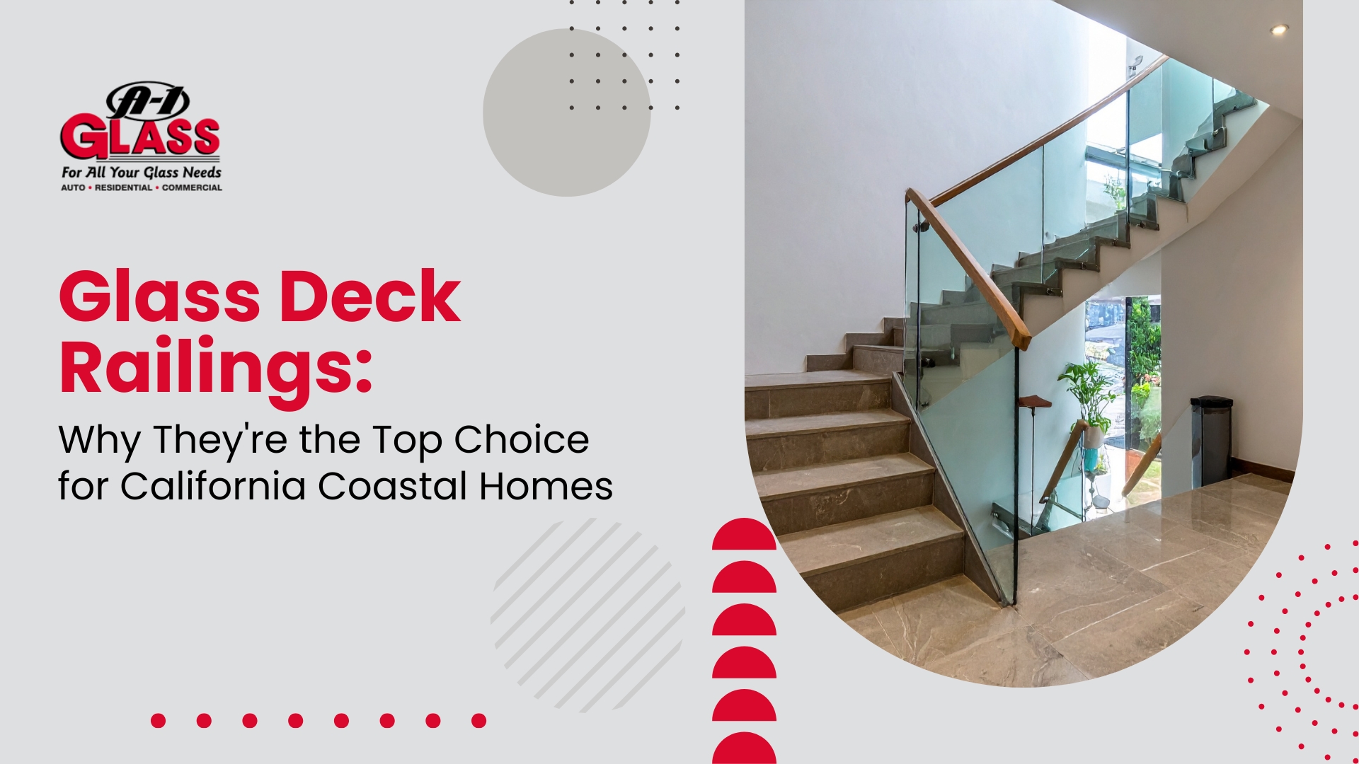 Glass Deck Railings: Why They're the Top Choice for California Coastal Homes