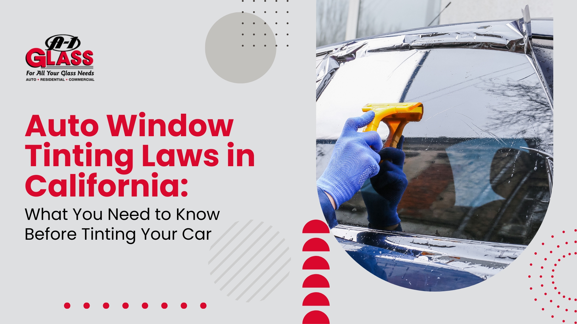 Auto Window Tinting Laws in California: What You Need to Know Before Tinting Your Car